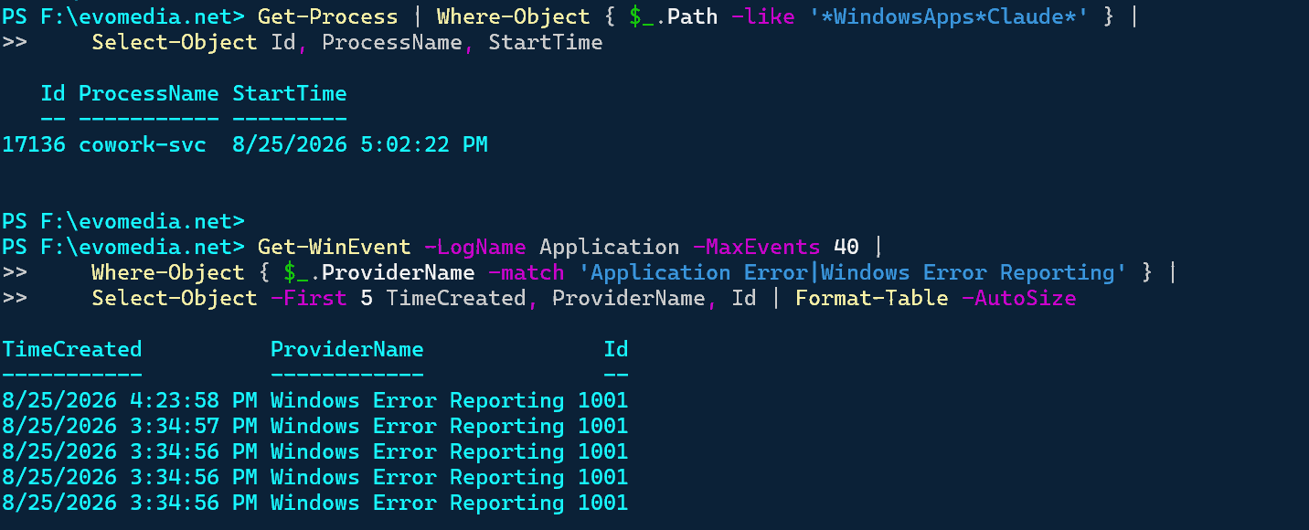 Only cowork-svc running; WER 1001 entries with stale timestamps.